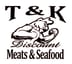 T & K Discount Meats and Seafood